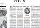 Ayo, Baca Rubrik “Persepsi” Edisi Senin, 13 Maret 2023!